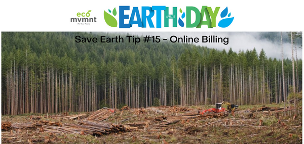 EARTH SAVE TIP #15