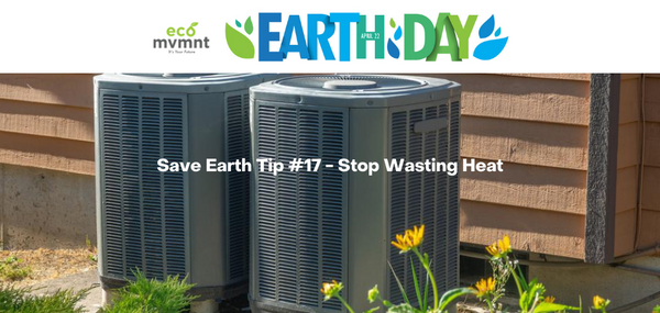 EARTH SAVE TIP #17