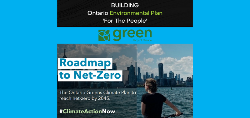 Building Ontario's Environmental Plan:  Green Party of Ontario