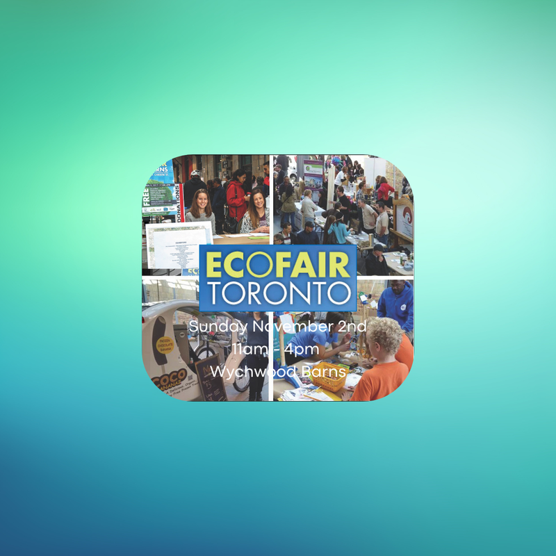 EcoFair Toronto Event Nov 2nd